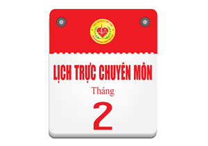 Lịch trực chuyên môn tháng 2 - 2026